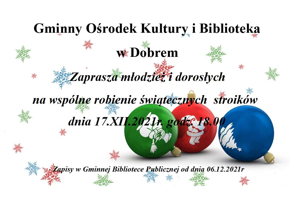 Plakat z kolorowymi bombkamii tekstem: "Gminny Ośrodek Kultury i Biblioteka""