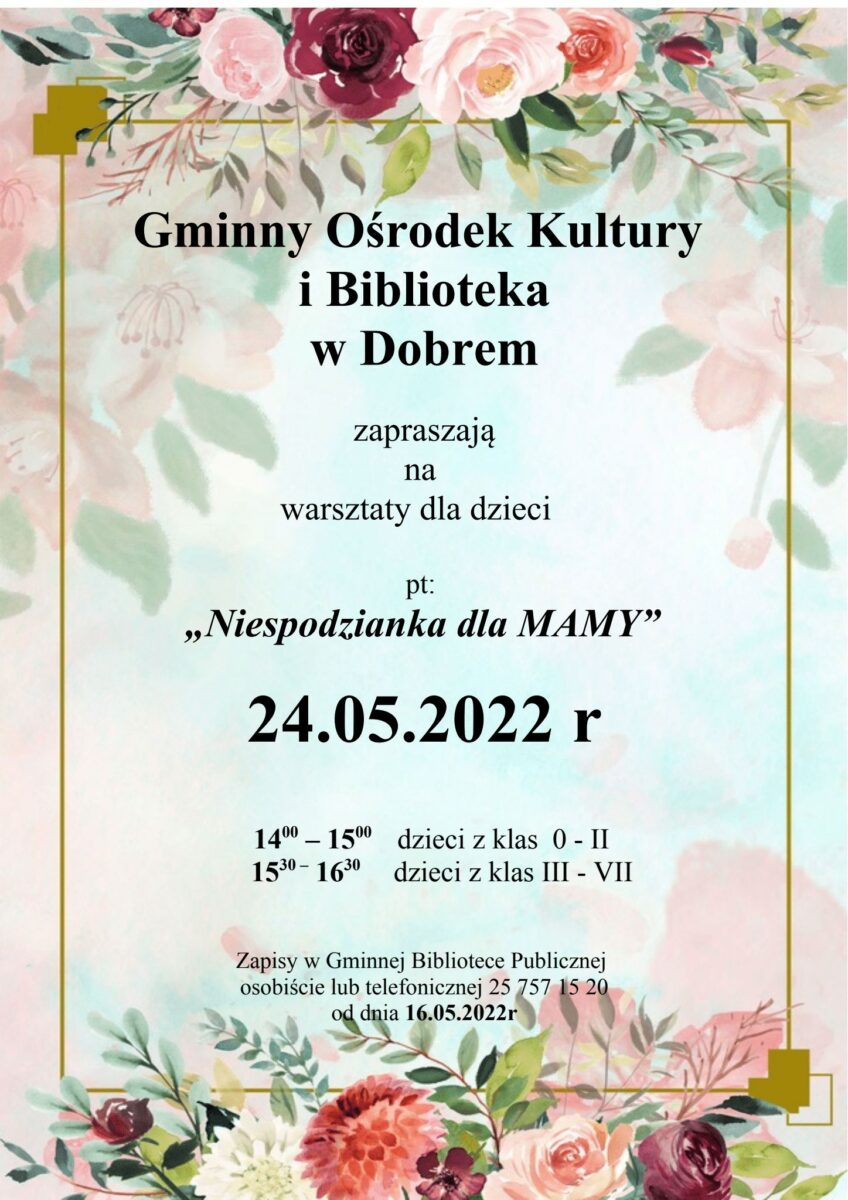 Zapraszamy dzieci na zajęcia pod tytułem niespodzianka dla mamy