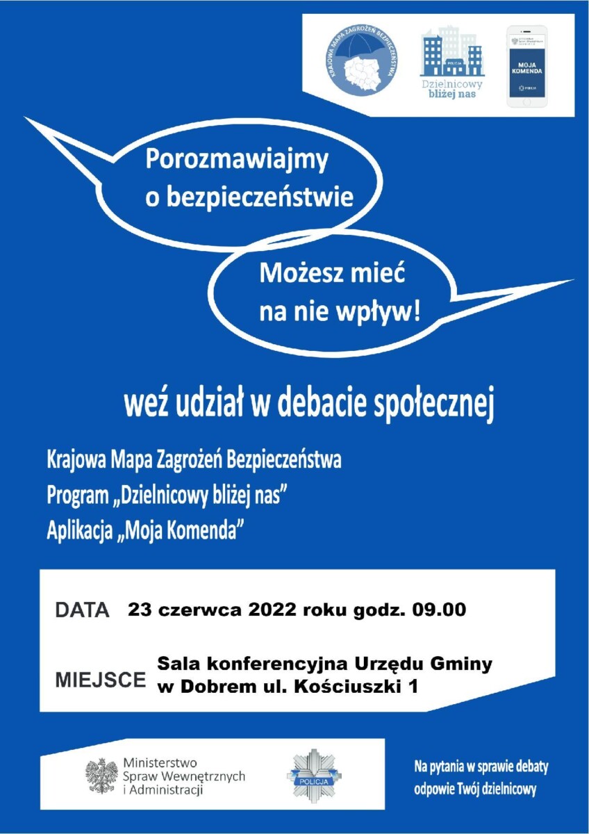 plakat DEBATY.cdr - ec230207e8f805b7adb370f1d6690930 Niebieski plakat z tekstem Porozmawiajmy o bezpieczeństwie - weź udział w debacie społecznej