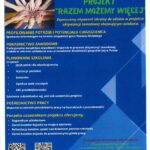 Zapraszamy obywateli Ukrainy do udziału w projekcie aktywizacji zawodowej.
