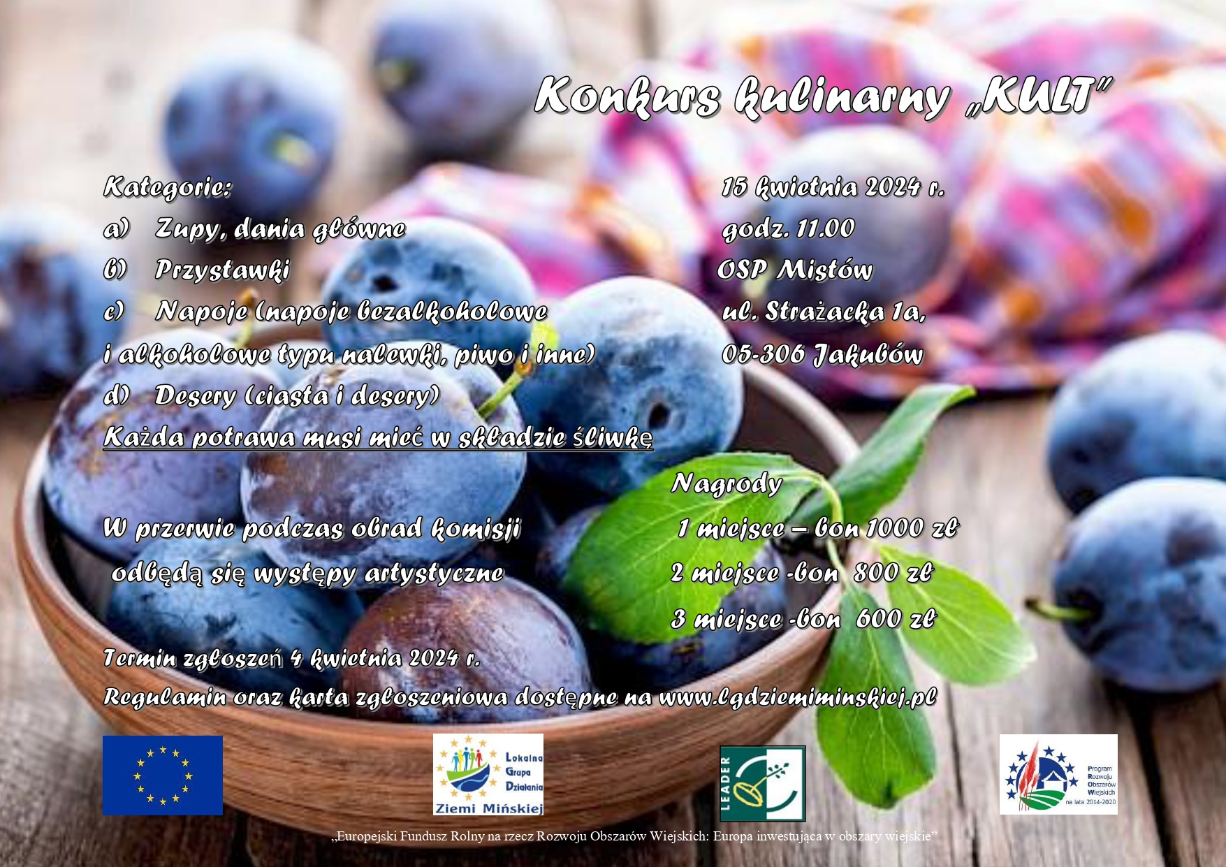 2024-plakat Na plakacie znajdują się szczegółowe informacje na temat konkursu kulinarnego, w różnych kategoriach konkursowych, dane i miejsca wydarzeń, a także nagrody. wartość dodana jest podkreślona przez logotypy sponsorów i organizatorów widowiska.