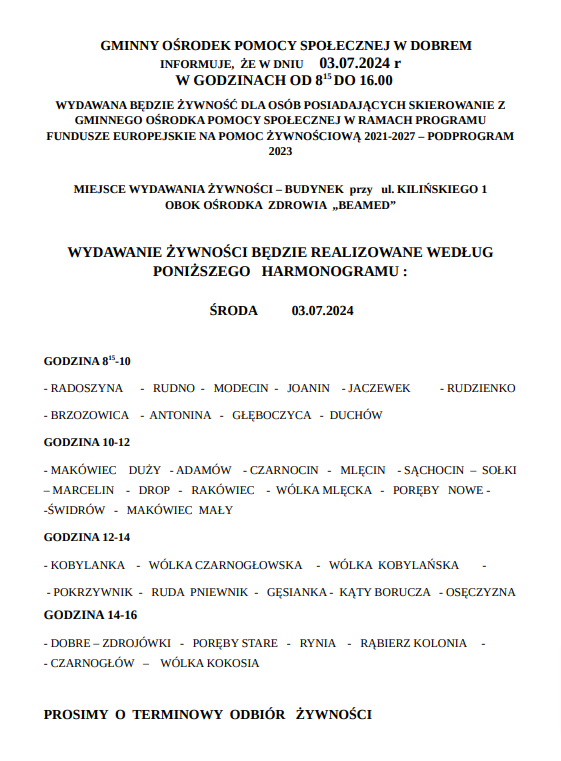 ACFrOgAfd96EBqaCV_XYONYsSdUK4H4i51iwBhJXCxPGB8yagIHvvsTjolinMJNT8mPns0xyuWZT-kSYMp9vMtfrImqQXr3fquujGZUH8grTpdt9SaaiUmzZ9Bxd8BUiVr8UKqePP_O9e84ZUYkc Na obrazku pojawia się ogłoszenie z Miejskiego Ośrodka Pomocy Społecznej w Dobrem w Polsce, informujące o harmonogramie dystrybucji żywności na rok 2024 dla mieszkańców. Harmonogram precyzuje dystrybucję dla różnych obszarów w środę, 3 lipca 2024 roku.