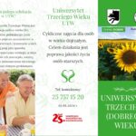 Na ulotce informacyjnej "Uniwersytetu Trzeciego Wieku" znajdują się szczegółowe informacje programowe dotyczące osób starszych, dane kontaktowe oraz zdjęcia słoneczników. Grafika ma na celu przyciągnięcie uwagi i zachęcenie seniorów do udziału w zajęciach.