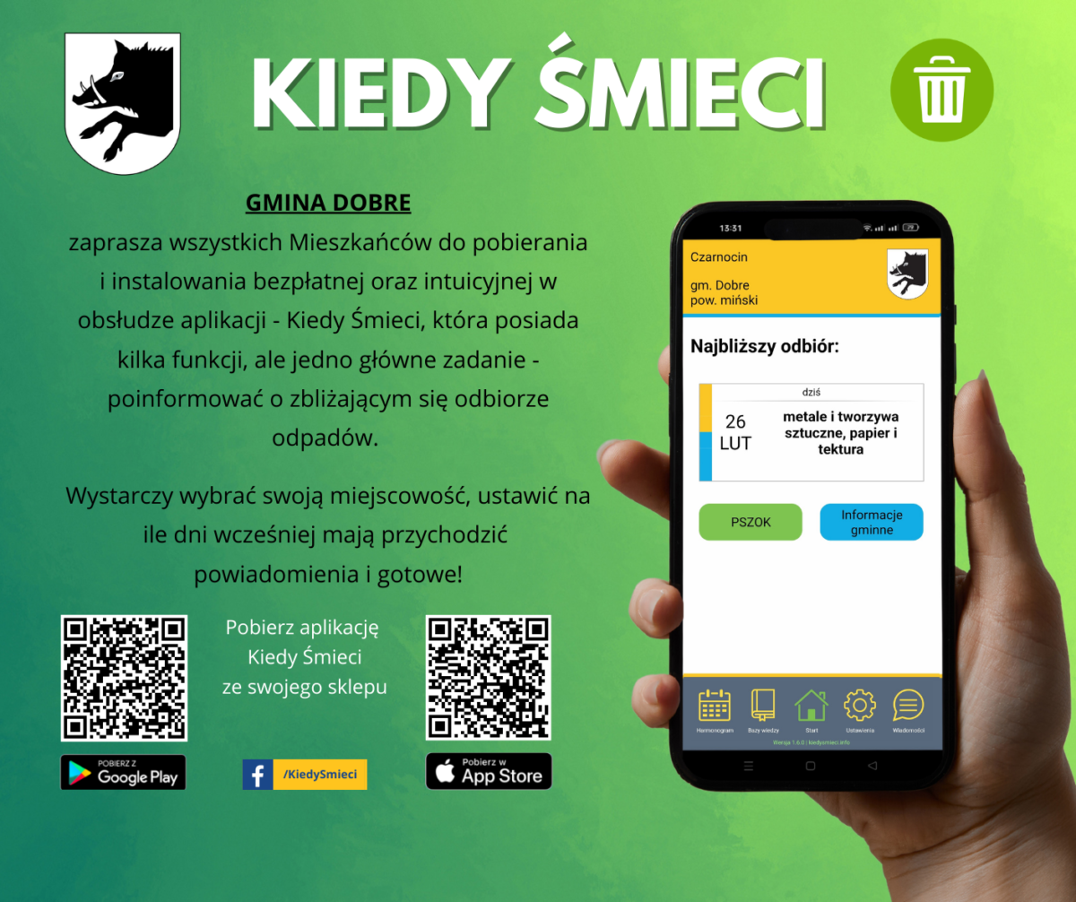 Zdjęcie przedstawia urządzenie sterujące smartfonem z włączoną aplikacją „Kiedy Śmieci”, które wyświetla harmonogram wywozu odpadów. Dołączony tekst zachęca mieszkańców gminy Dobre do pobrania tej aplikacji.