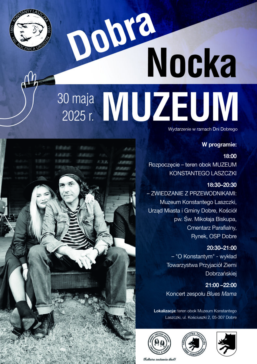 Plakat promuje wydarzenie Dobra Nocka w Muzeum 30 maja 2025. Dominuje niebieski kolor z czarno-białym zdjęciem osób. W tle informacja o programie i lokalizacji.