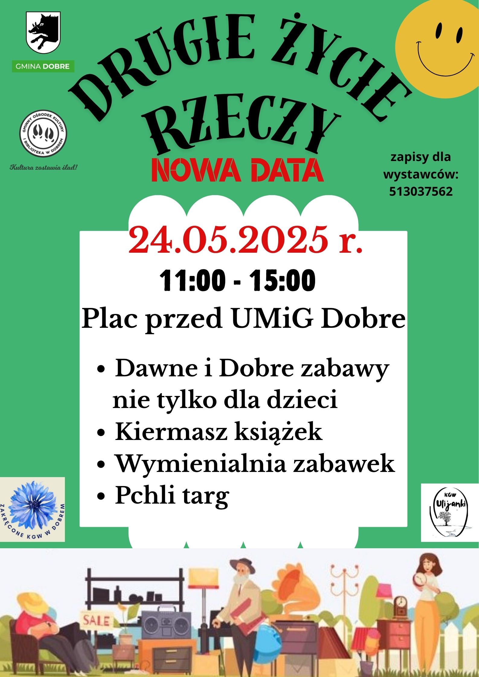 Plakat zielono-biały zapowiada wydarzenie Drugie Życie Rzeczy 24.05.2025 przy UMiG Dobre. Szczegóły: zabawy, kiermasz książek, wymiana zabawek, pchli targ. Tło zawiera ilustracje ludzi z przed