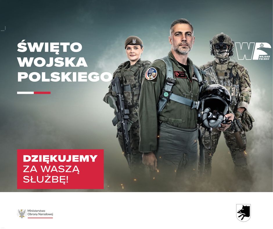 Trzy osoby w mundurach wojskowych na tle chmur, z napisem Święto Wojska Polskiego. Dominuje zielony i szary kolor. Na dole czerwony napis Dziękujemy za Waszą Służbę.