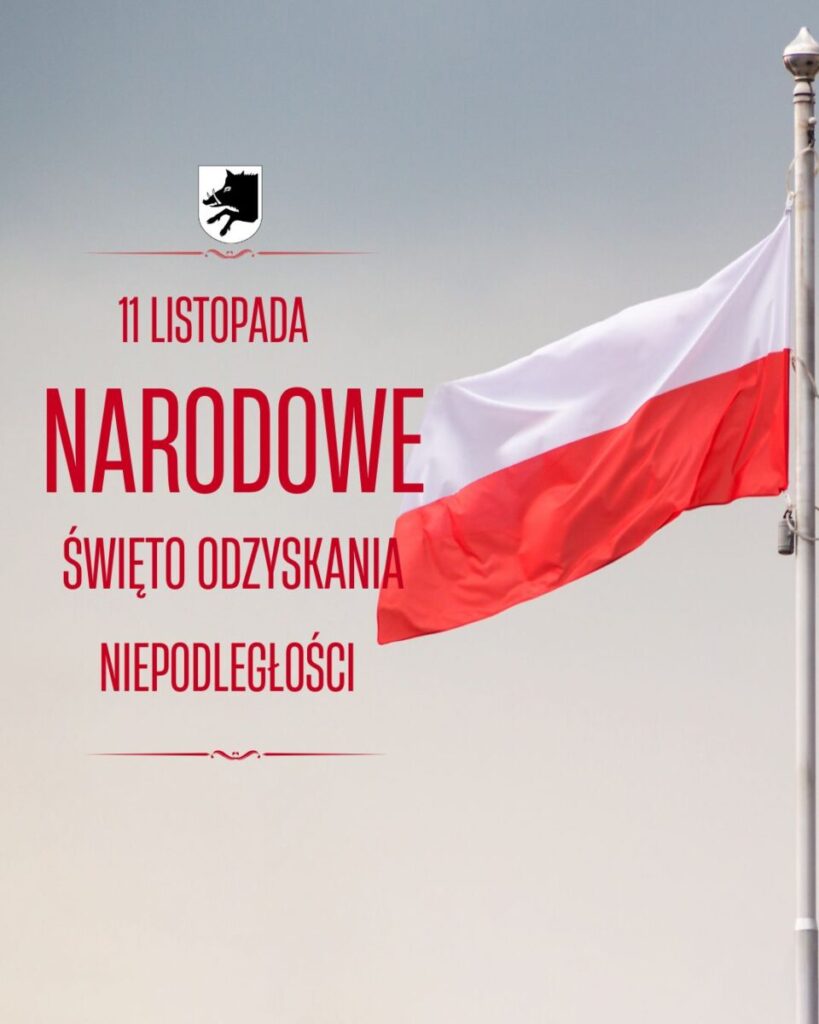 Flaga Polski powiewa na tle jasnego nieba. Tekst: 11 listopada, Narodowe Święto Odzyskania Niepodległości. Tarcza z czarnym orłem.