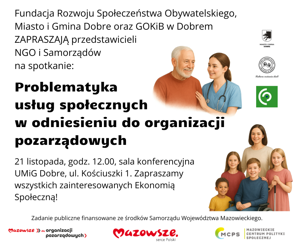 Plakat informuje o spotkaniu na temat usług społecznych. Widoczne są uśmiechnięte postacie; białe tło, czarne i czerwone napisy. W tle logotypy organizatorów.