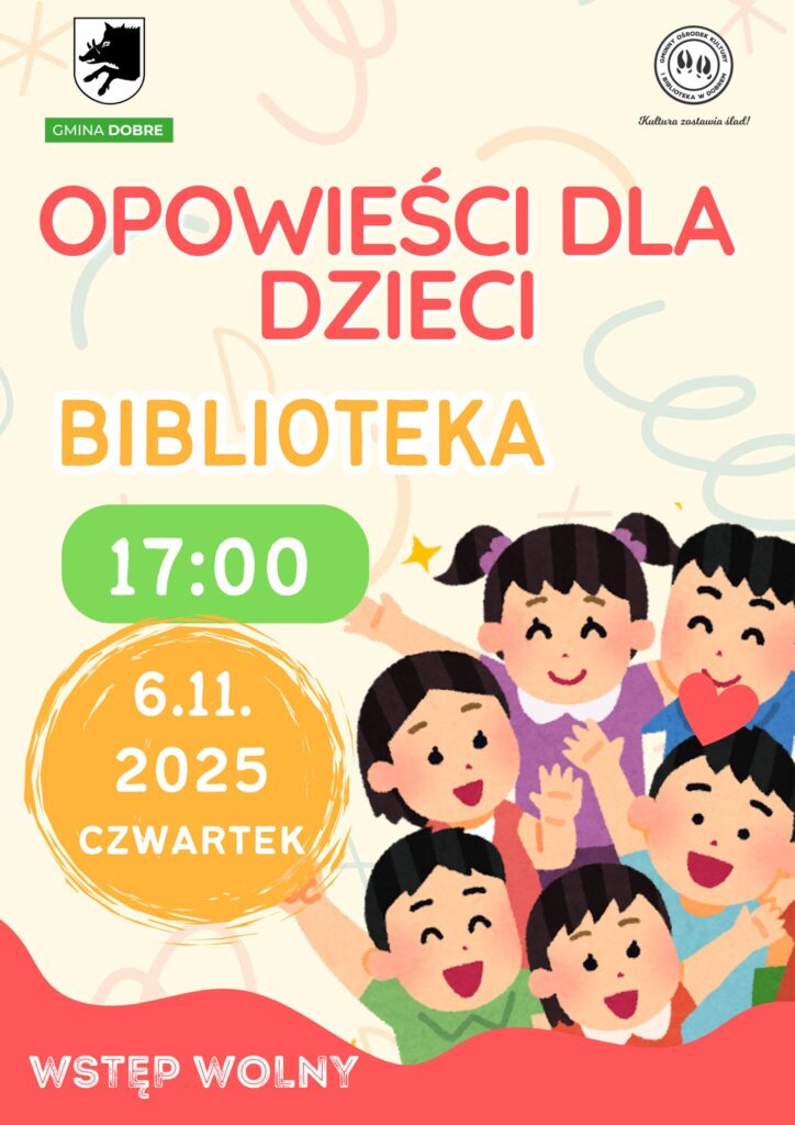 Plakat zaprasza na opowieści dla dzieci w bibliotece. Na środku są uśmiechnięte dzieci, żółte i zielone akcenty. Data: 6.11.2025, godz. 17:00.