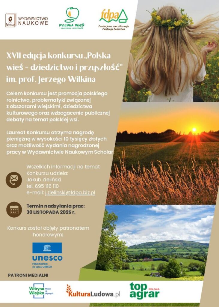 Plakat informuje o XVII edycji konkursu „Polska wieś” z siwiejącą postacią na żółtym polu i zachodzie słońca w tle. Na dole krajobraz wiejski z zielonymi polami i niebem. Obok tekst o zasadach i terminie nadsył
