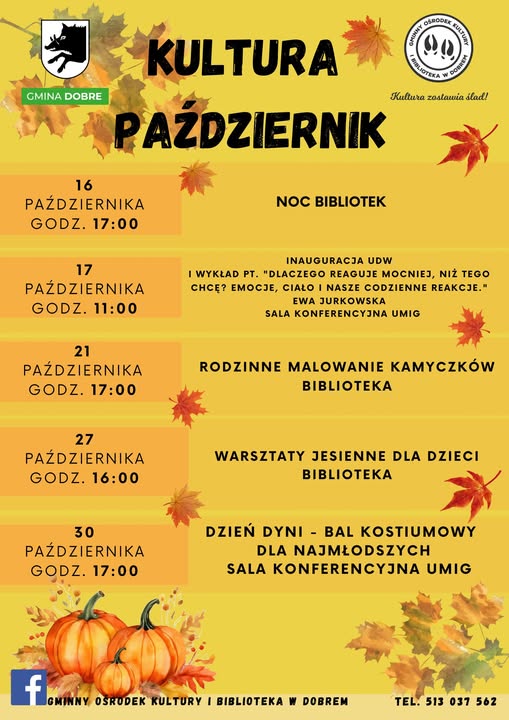 Plakat przedstawia październikowe wydarzenia kulturalne w Dobrem, na tle jesiennych liści i dyń. Główne kolory to żółty i pomarańczowy. Zawiera daty, godziny i miejsca wydarzeń.